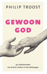 Gewoon God - Philip Troost - 9789043528016