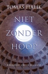 Niet zonder hoop - Tomas Halik - 9789043532532