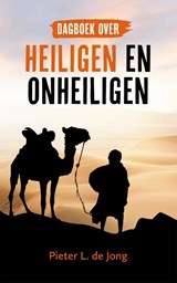 Dagboek over heiligen en onheiligen - Pieter L. de Jong - 9789043536417
