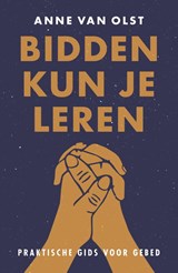 Bidden kun je leren - Anne van Olst - 9789043536684
