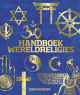 Handboek wereldreligies - John Bowker - 9789043536783