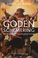 Godenschemering - Daniël de Waele - 9789043539371