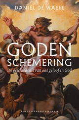 Godenschemering - Daniël de Waele - 9789043539388