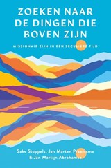 Zoeken naar de dingen die boven zijn - Sake Stoppels - 9789043540377