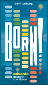 Born! - Gerrit ten Berge - 9789043540445