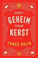 Het geheim van Kerst - Tomas Halik - 9789043543811