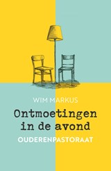 Ontmoetingen in de avond - Wim Markus - 9789043544351