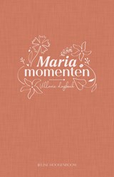 Mariamomenten - Eline Hoogenboom - 9789043544641