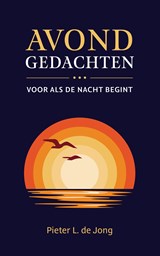 Avondgedachten - Pieter L. de Jong - 9789043545686