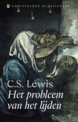Het probleem van het lijden - C.S. Lewis - 9789043545914