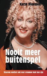 Nooit meer buitenspel - BLOEMEN, K. - 9789043908184