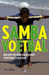Sambavoetbal - Alex Bellos - 9789043916950