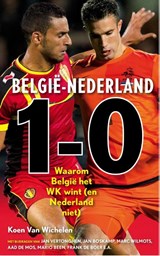 Belgie - Nederland 1-0 - Koen van Wichelen - 9789043917025