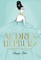 Audrey Hepburn - Megan Hess - 9789043923972