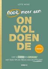 Nooit meer een onvoldoende - Lotte Witké - 9789043928458