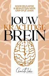 Jouw krachtige brein | Charlotte Labee | 9789043928632
