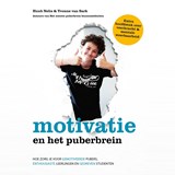 Motivatie en het puberbrein - Huub Nelis ; Yvonne van Sark - 9789043929516