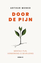 Door de pijn - Arthur Menko - 9789043929578