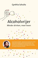 Alcoholvrijer - Cynthia Schultz - 9789043929905