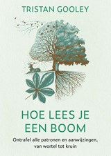 Hoe lees je een boom - Tristan Gooley - 9789043931960