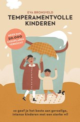 Temperamentvolle kinderen - Eva Bronsveld - 9789043933254