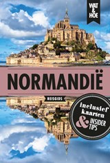 Normandië - Wat & Hoe reisgids - 9789043935845