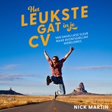 Het leukste gat in je CV - Nick Martin - 9789043936484