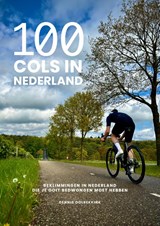 100 cols in Nederland - Dennis Oolbekkink - 9789043936712