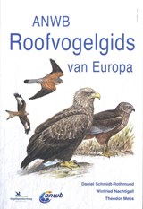 Roofvogelgids van Europa - Theodor Mebs ; Daniel Schmidt ; Winfried Nachtigall - 9789043942874