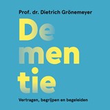 Dementie - Dietrich Grönemeyer - 9789043944090