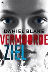 Vermoorde ziel - Daniel Blake - 9789044338324