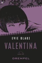 Valentina over de drempel - Evie Blake - 9789044340686