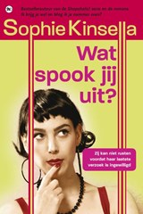 Wat spook jij uit? - Sophie Kinsella - 9789044340792