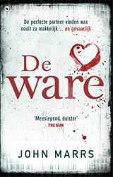 De ware - John Marrs - 9789044356144