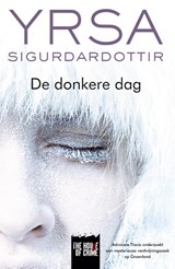 De donkere dag - Yrsa Sigurdardottir - 9789044358346