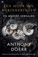 Een muur vol herinneringen - Anthony Doerr - 9789044359671