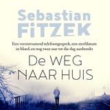 De weg naar huis - Sebastian Fitzek - 9789044362213