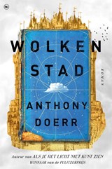 Wolkenstad - Anthony Doerr - 9789044362251
