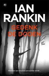 Gedenk de doden - Ian Rankin - 9789044362725