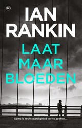 Laat maar bloeden - Ian Rankin - 9789044362930