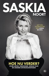 Hoe nu verder? - Saskia Noort - 9789044363227