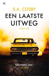 Een laatste uitweg - S.A. Cosby - 9789044363913