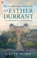 De verdwenen brieven van Esther Durrant - Kayte Nunn - 9789044365368