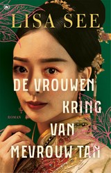 De vrouwenkring van mevrouw Tan - Lisa See - 9789044368635