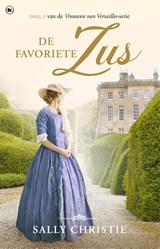 De favoriete zus - Sally Christie - 9789044368994