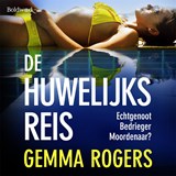 De huwelijksreis - Gemma Rogers - 9789044397055