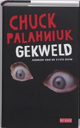 Gekweld - Chuck Palahniuk - 9789044500776