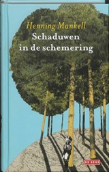 Schaduwen groeien in de schemering - Henning Mankell - 9789044509854