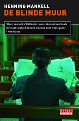 De blinde muur - Henning Mankell - 9789044520088