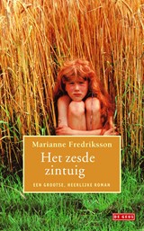 Het zesde zintuig - Marianne Fredriksson - 9789044526936